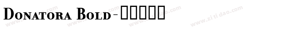 Donatora Bold字体转换
